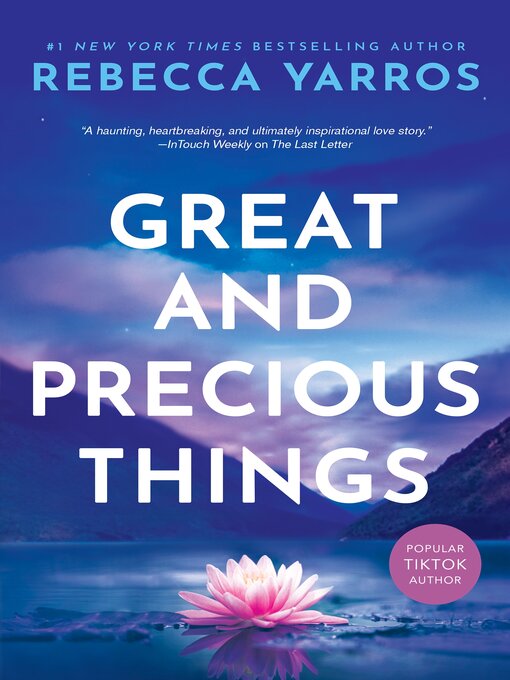 Title details for Great and Precious Things by Rebecca Yarros - Wait list
